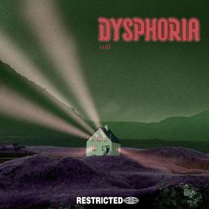 DYSPHORIA (Explicit)