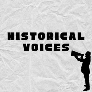 Historical Voices