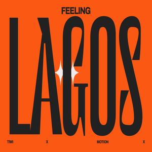 Lagos (feat. Motion) [Explicit]