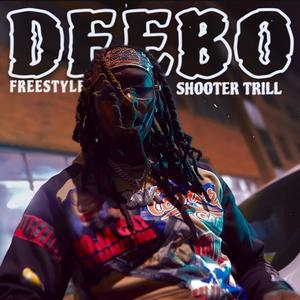 Deebo Freestyle (Explicit)