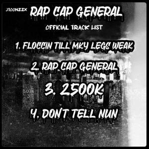 Rap Cap General (Explicit)