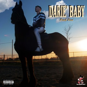 Darie' baby (Explicit)
