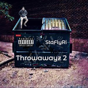 Throwawayz 2 (Explicit)