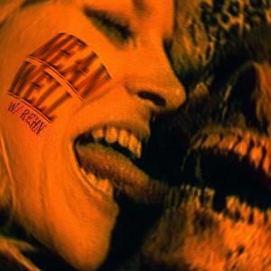 mean well (feat. luvrehn) [Explicit]