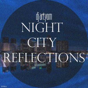 Night City Reflections - Single