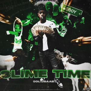 Slime TIme (Explicit)