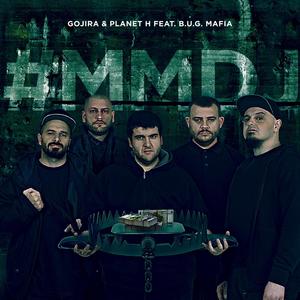 #MMDJ (feat. B.U.G. Mafia) [Explicit]