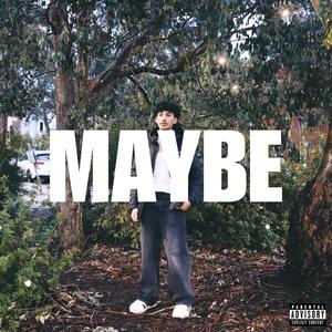 MAYBE (Explicit)