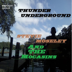 Thunder Underground (Explicit)