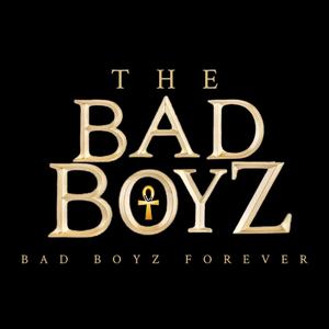 Bad Boyz Forever (Explicit)