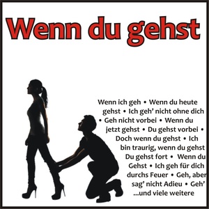 Ich geh' nicht ohne dich