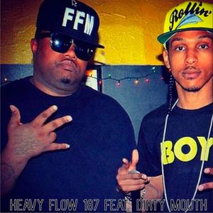 Heavy (feat. Dirty Mouth) (Explicit)