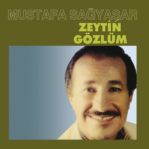 Zeytin Gözlüm