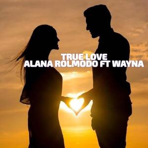 True love (feat. Wayna) [Explicit]