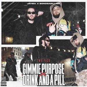 GIMME PURPOSE (Explicit)