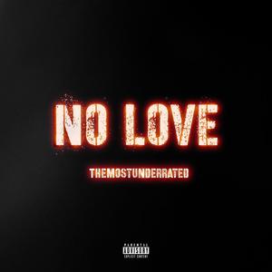 No Love (Explicit)