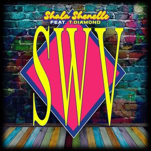 SWV (feat. TDiamond) (Explicit)