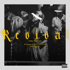 Revival(Final Frontier) (Explicit)