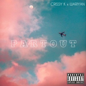 Partout (feat. Wariyan) [Explicit]