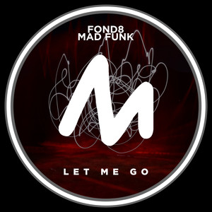 Let Me Go (Radio Edit)