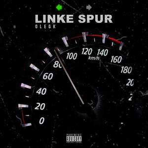 Linke Spur (Explicit)