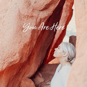 You Are Here (feat. Caleb Anthony)