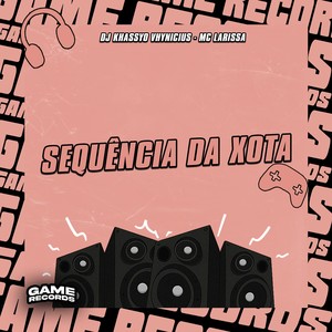 Sequência da Xota (Explicit)