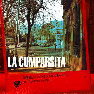 LA CUMPARSITA the best songbook versions