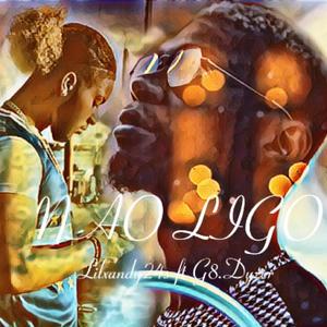 Nao Ligo (feat. G8.Dyzer) (Explicit)