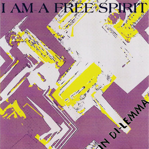 I Am a Free Spirit (Broken Dreams Mix)