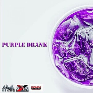 Purple Drank (Explicit)