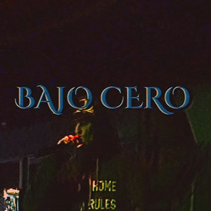 Bajo Cero (Explicit)