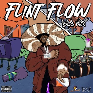 Flint Flow (Explicit)