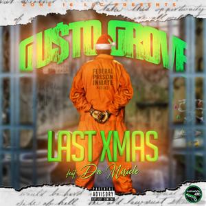 Last Xmas (feat. Da' Miricle) (Explicit)