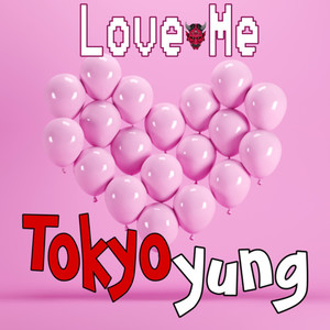 Love Me (Radio Edit)