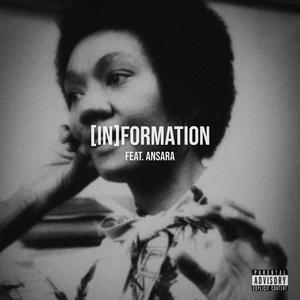 (in)FORMATION (feat. Ansara) (Explicit)