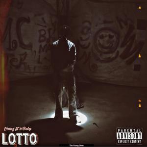 Lotto (feat. 21Baby) (Explicit)