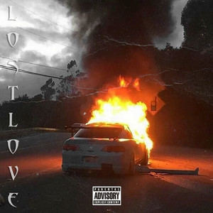 Lost Love (Explicit)