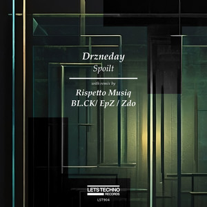 Spoilt (Zdo Remix)