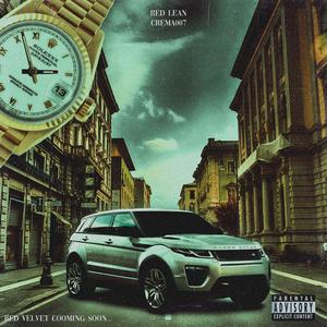 Red Lean - Rolexxx! (Explicit)