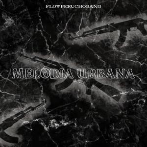 Melodía Urbana(feat. King Sorio) (Explicit)