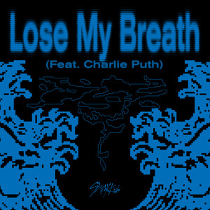 Stray Kids - Lose My Breath (Feat. Charlie Puth)