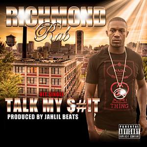 Talk My **** (Re-mastered|Explicit)