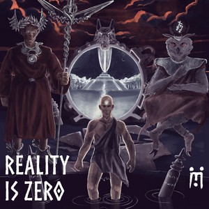 Reality Is Zero