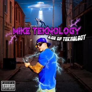 Age of Teknology (Explicit)