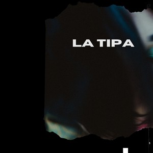 La tipa