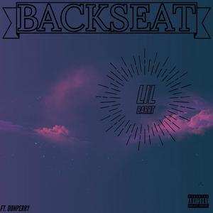 Backseat (feat. DonPerry) [Explicit]