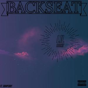 Backseat (feat. DonPerry) (Explicit)