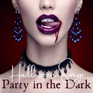 Party in the Dark: Fast Exciting Halloween Songs, House Party Hot Tracks
