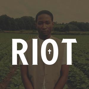 Riot (feat. Joshua Ledet) (Explicit)